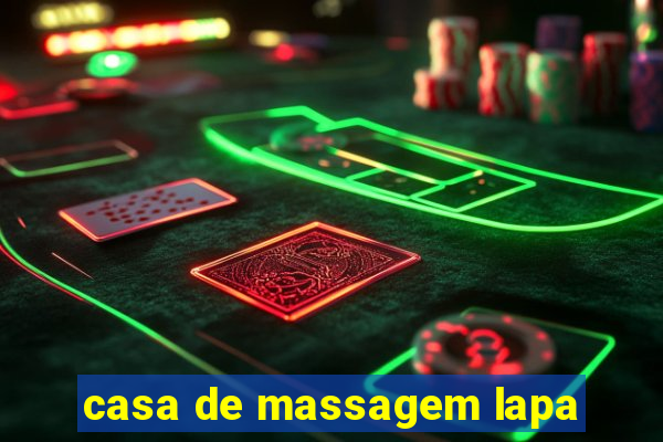 casa de massagem lapa